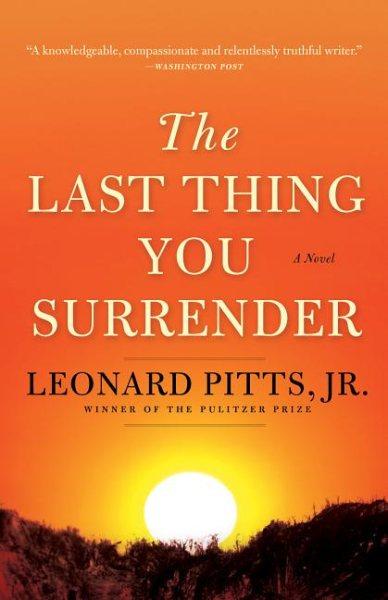 last thing you surrender