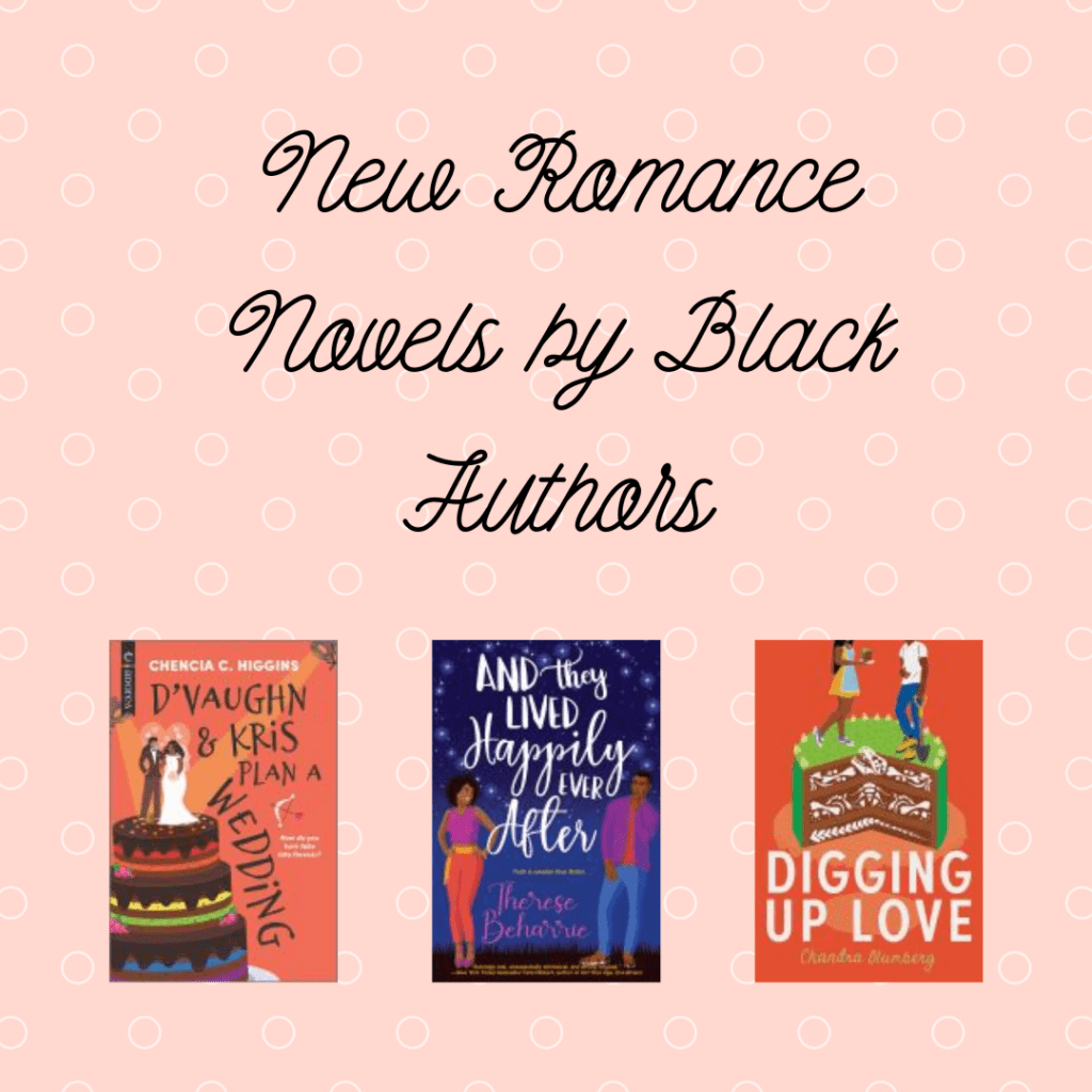 New Romance Novels by Black Authors
