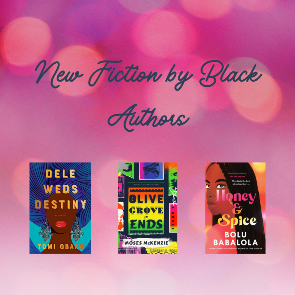 New Fiction by Black Authors