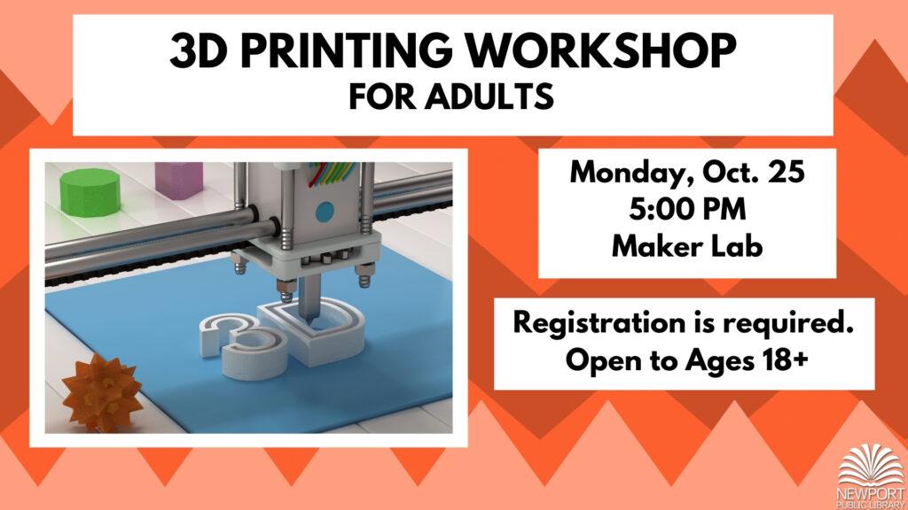 3D Printing Workshop for Adults 1 Oct25 3D Printing TVSlide