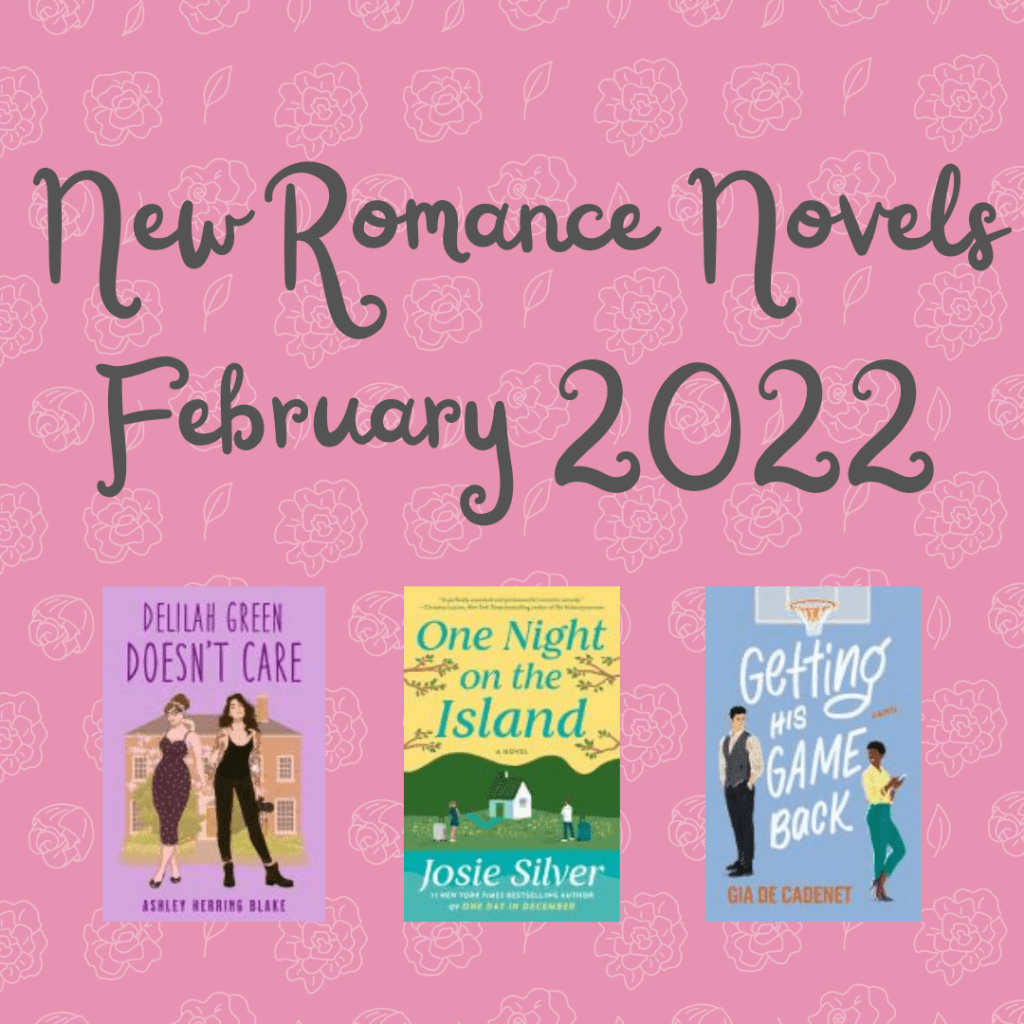 New Romance Novels February 2022