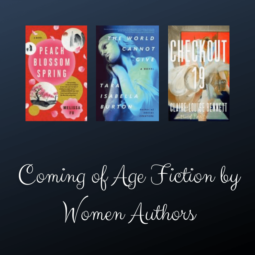 Coming of Age Fiction by Women Authors
