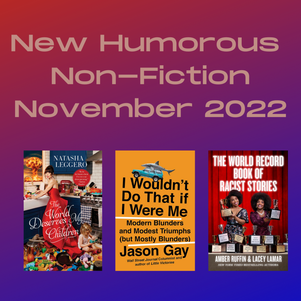 New Humorous Non Fiction November 2022