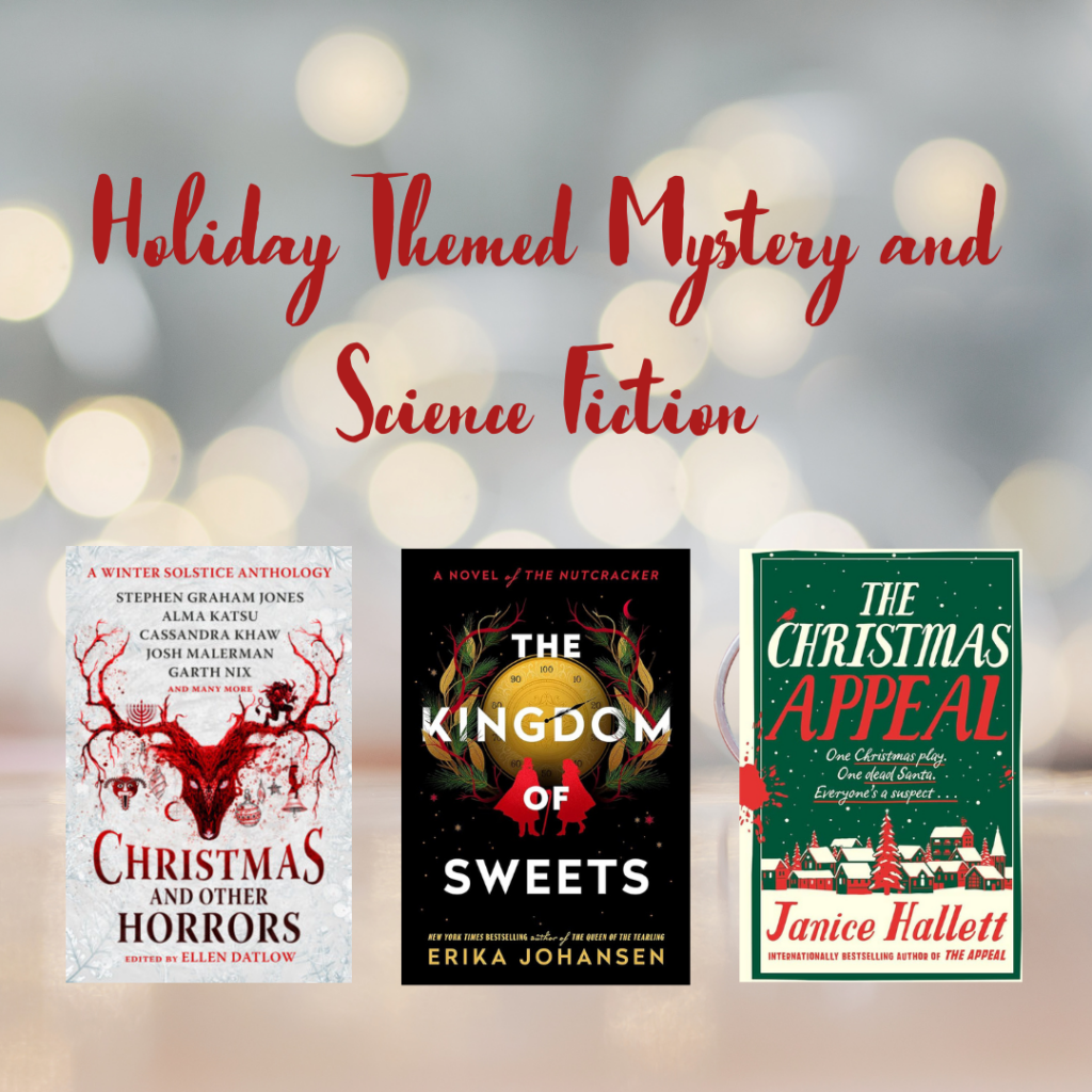 Holiday Themed Mystery and Science Fiction