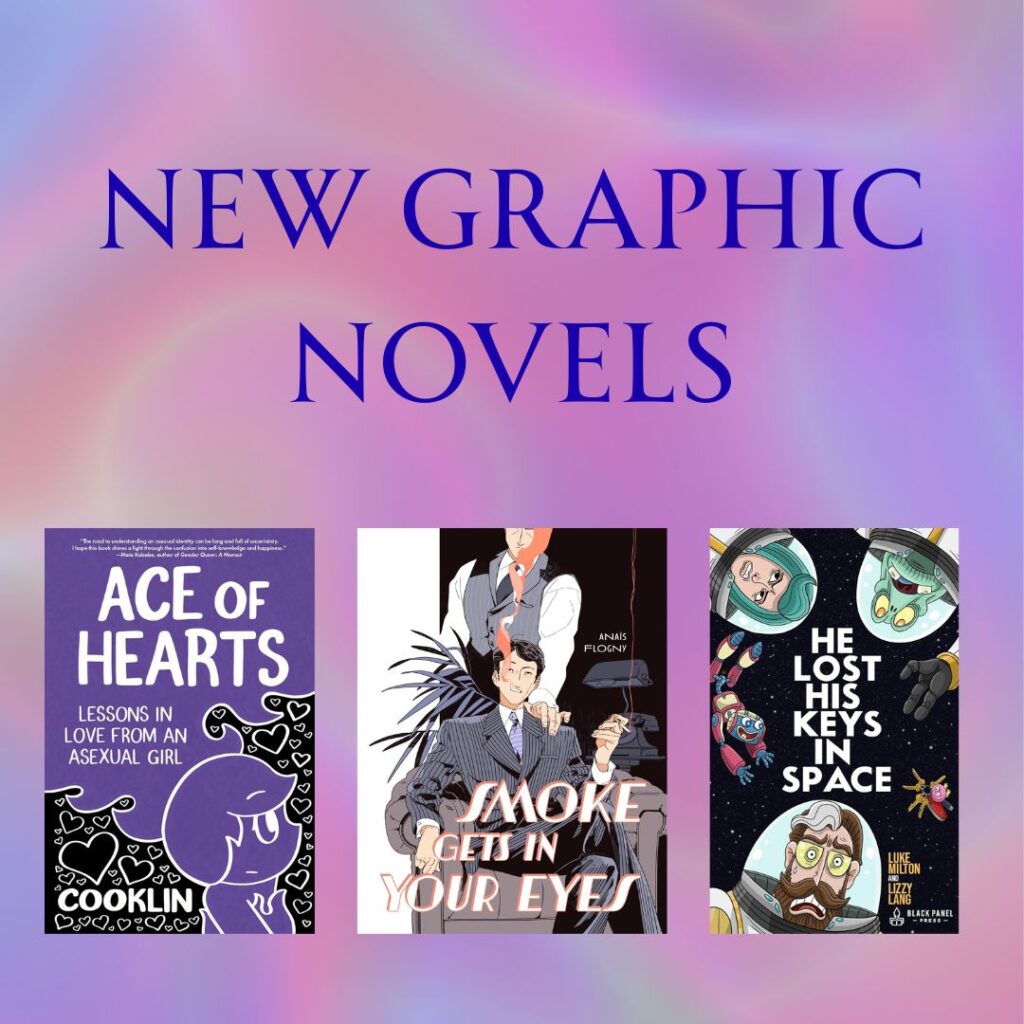 New Graphic Novels 5 Square graphic displaying new graphic novels.