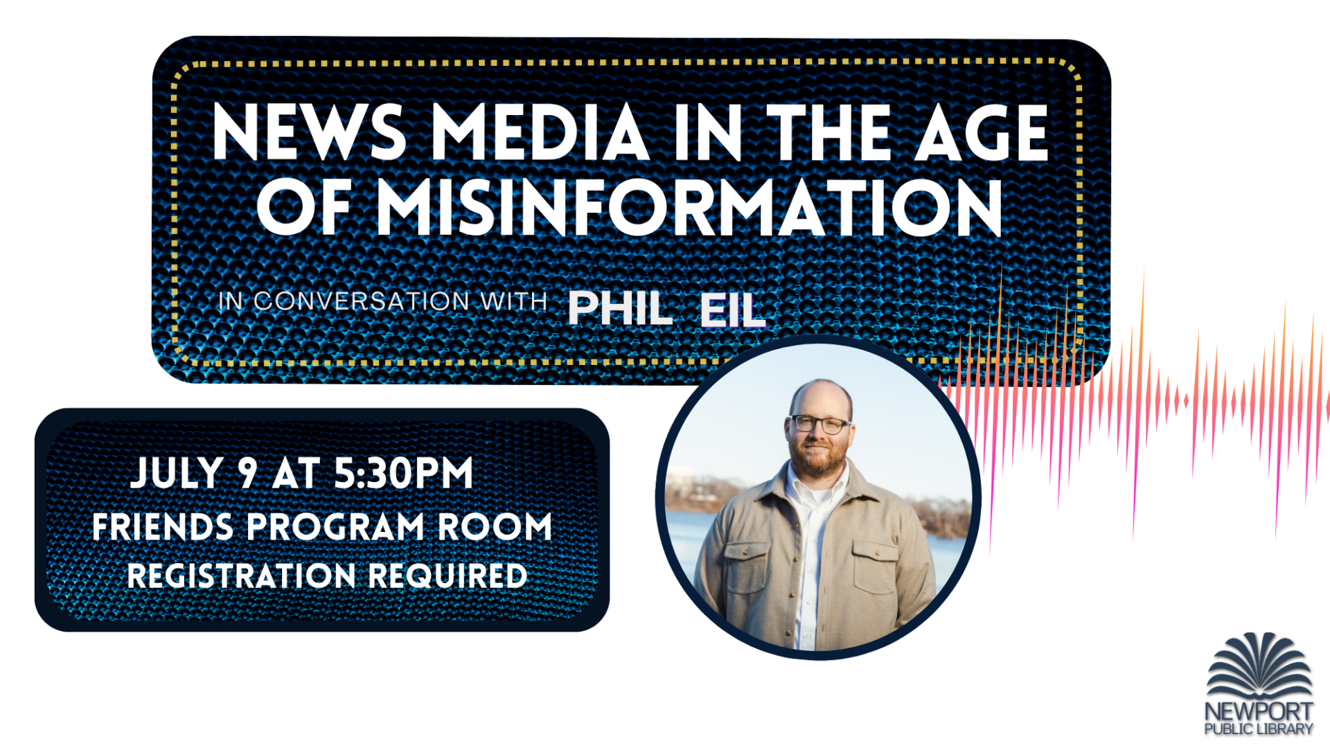 News Media in the Age of Misinformation