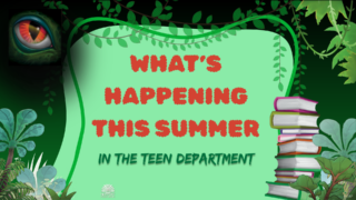 "What's Happening in the teen department" on a green background with leaves and books.
